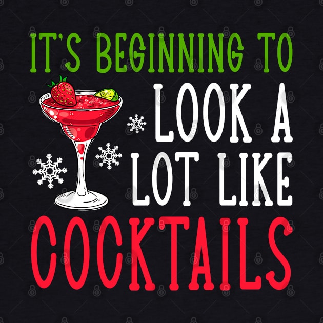 It's Beginning To Look A Lot Like Cocktails Christmas by lenaissac2